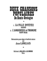 LANGLAIS Jean Chansons populaires de Haute-Bretagne (2) 4 ou 6 voix mixtes Partition