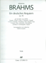 Ein deutsches Requiem op.45 fr Soli, gem Chor und Orchester Viola