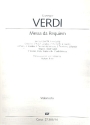 Messa da Requiem fr Soli, gem Chor und Orchester Violoncello