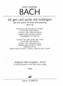 Ich geh und suche mit Verlangen BWV49 fr Soli (SB), Ob d'amore, 2Vl, Va, Vc piccolo, obl.Orgel und Bc Viola