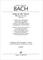 Bach, Johann Sebastian Selig ist der Mann (Dialogus) Soli SB, Coro SATB, 2 Ob, Tl, 2 Vl, Va, Bc Orgel