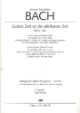 Gottes Zeit ist die allerbeste Zeit Kantate Nr.106 BWV106 Orgel