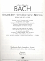 Bringet dem Herrn Ehre seines Namens Kantate Nr.148 BWV148 Orgel