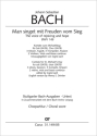 Bach, Johann Sebastian Man singet mit Freuden vom Sieg Soli SATB, Coro SATB, 3 Ob, Fg, 3 Tr, Timp, 2 Vl, Va, Bc Chorpartitur