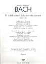 Er rufet seinen Schafen mit Namen Kantate Nr.175 BWV175 Orgel