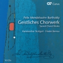 Mendelssohn Bartholdy, Felix Mendelssohn: Geistliches Chorwerk. Mote  CD