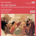Schubert, Franz Schubert: An die Sonne. Chormusik mit Klavier  CD