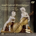 Rheinberger, Josef Gabriel Rheinberger: Kammermusik mit Orgel  CD