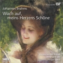 Brahms, Johannes Brahms: Wach auf, meins Herzens Schne (Speck)  CD