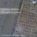 Miskinis, Vytautas Vytautas Miskinis: Thoughts of psalms. Contempora  CD