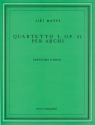 Matys, Jir Streichquartett Nr. 1 op. 21 2 V/ Va/ Vc Spielpartitur(en), Stimmensatz