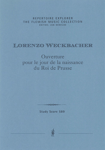 Weckbacher, Lorenzo Ouverture pour le jour de la naissance du Roi de Prusse (Partitur und Stimmen)
