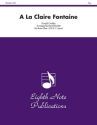 Donald Coakley (Arr, David Marlatt) A La Claire Fontaine 3 Trp | 2 Hrn | 2 Pos | Euph | Tub | Perc