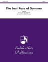The last Rose of Summer fr Blechblser und Percussion Partitur und Stimmen