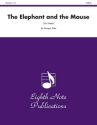 Don Sweete Elephant and the Mouse, The Trp | Tub