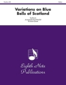 Traditional (Arr, David Marlatt) Variations on Blue Bells of Scotland 2 Trp | Hrn | Pos | Tub