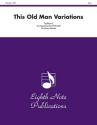 Traditional (Arr, David Marlatt) This Old Man Variations 2 Trp | Hrn | Pos | Tub