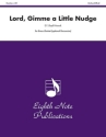 E,F, Lloyd Hiscock Lord, Gimme a Little Nudge 2 Trp | Hrn | Pos | Tub | Perc