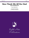 Johann Sebastian Bach (Arr, David Marlatt) Now Thank We All Our God from Cantata 79 2 Trp | Key