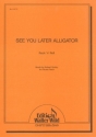 Robert Guidry See you later Alligator Einzelausgabe Akkordeon