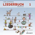 Liederbuch Grundschule CD Lehrer-CD 1 Schulanfang und Kennenlernen / Geburtstag und Gefhle