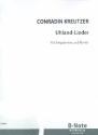 6 Uhland-Lieder fr Singstimme und Klavier