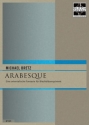Bretz, Michael Arabesque (Orientalische Fantasie) 2 Trompeten, Horn in F, Posaune und Tuba