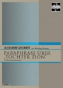 Paraphrase ber Tochter Zion fr 2 Trompeten, Horn in F, Posaune und Tuba Partitur und Stimmen