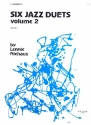 6 Jazz Duets vol.2: for 2 trumpets score