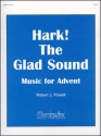 Robert J. Powell Hark! The Glad Sound - Music for Advent Organ