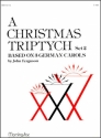 John Ferguson A Christmas Triptych, Set 2 Organ
