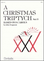 John Ferguson A Christmas Triptych - Set 3 Organ