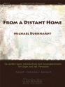 Michael Burkhardt From a Distant Home Organ, Opt. Handbells, Percussion, Timpani, Orff Instruments