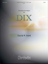 David P. Dahl Variations for Organ on DIX Organ