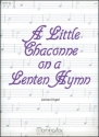 James Engel A Little Chaconne on a Lenten Hymn Organ