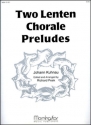 Richard Peek_Johann Kuhnau Two Lenten Chorale Preludes Organ
