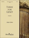 Joyce Jones Three for Lent Organ