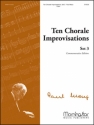 10 Chorale Improvisations Set 3 for organ