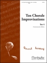 Paul Manz Ten Chorale Improvisations, Set 4 Organ