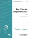 Paul Manz Ten Chorale Improvisations, Set 7 Organ