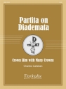 Charles Callahan Partita on Diademata Organ