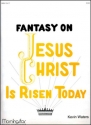 Kevin Waters Jesus Christ Is Risen Today Organ