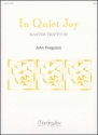 John Ferguson In Quiet Joy Organ