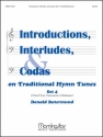 Donald Rotermund Introductions, Interludes, & Codas, Set 4 Organ