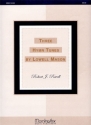 Robert J. Powell_Lowell Mason Three Hymn Tunes by Lowell Mason Organ