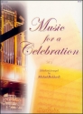 Michael Burkhardt Music For a Celebration, Set 3 Organ