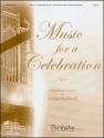 Michael Burkhardt Music for a Celebration, Set 4 Organ