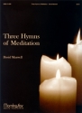 David Maxwell Three Hymns of Meditation Organ