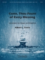 Albert L. Travis Come, Thou Fount of Every Blessing Organ