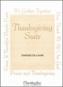 Charles Callahan Thanksgiving Suite Organ